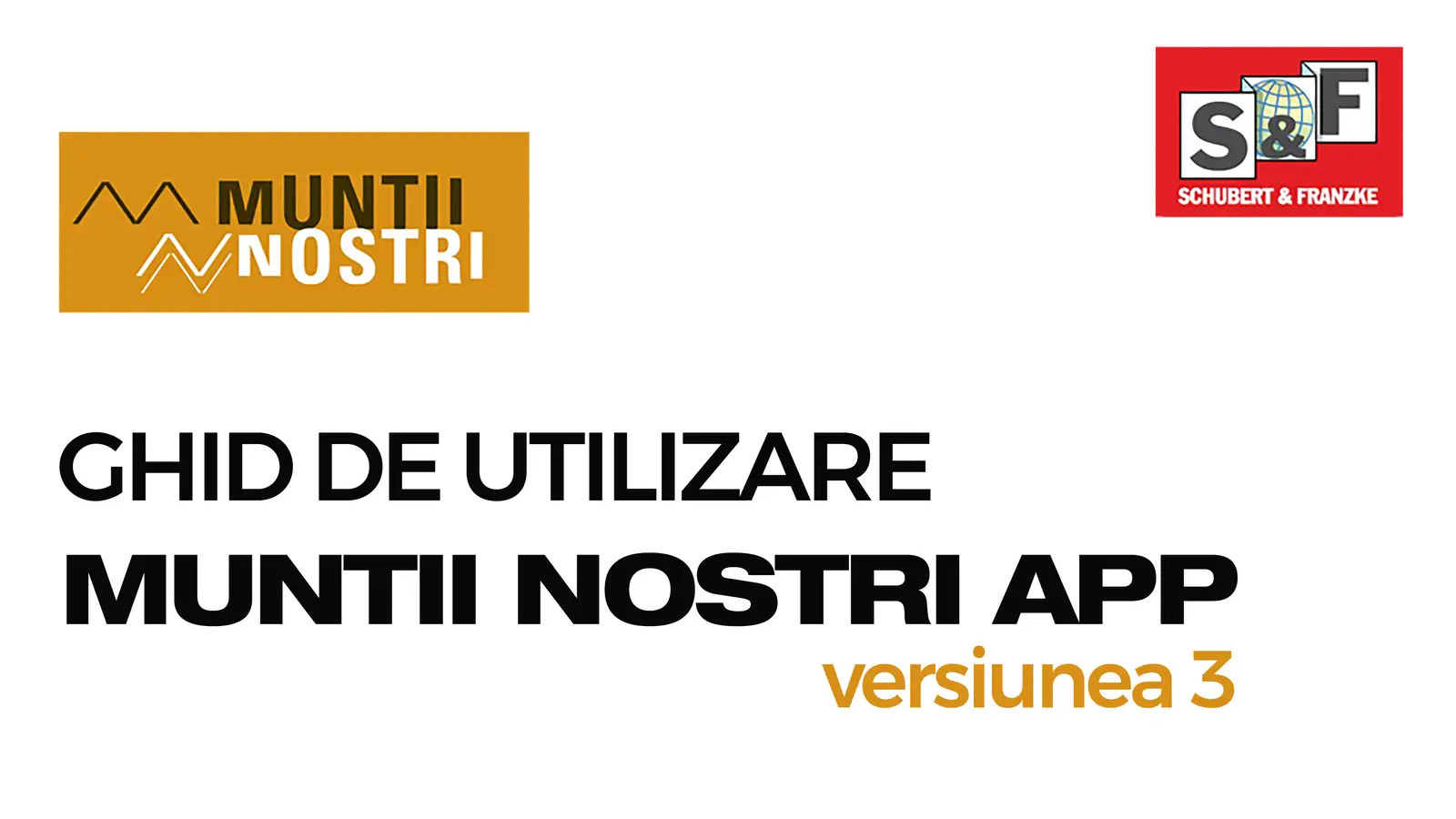 Aplicatia Muntii Nostri - versiunea 3